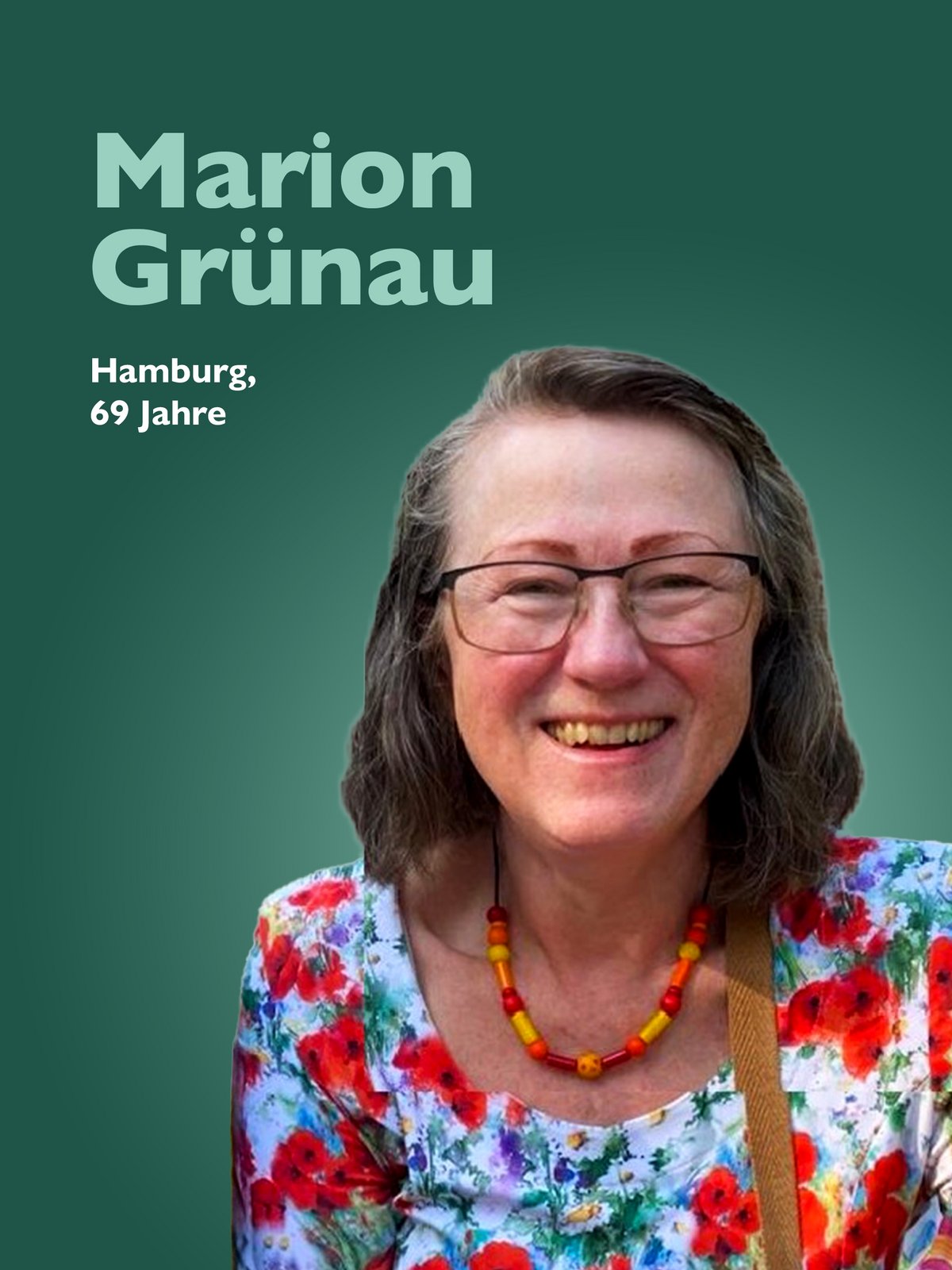 Marion Grünau, Hamburg, 69 Jahre
