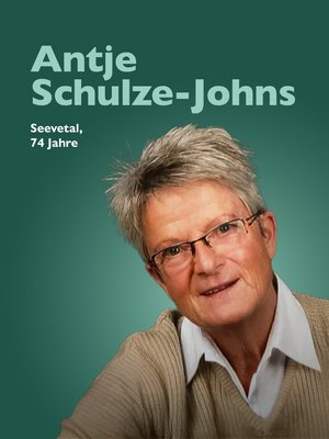 Antje Schulze-Johns, Seevetal, 74 Jahre