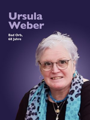 Ursula Weber, Bad Orb, 68 Jahre