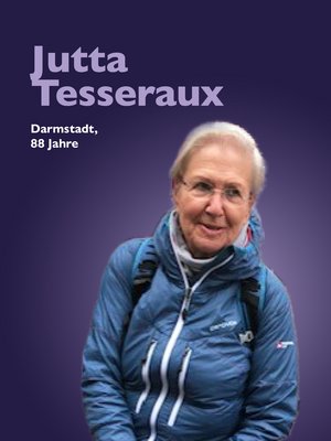 Jutta Tesseraux, Darmstadt, 88 Jahre