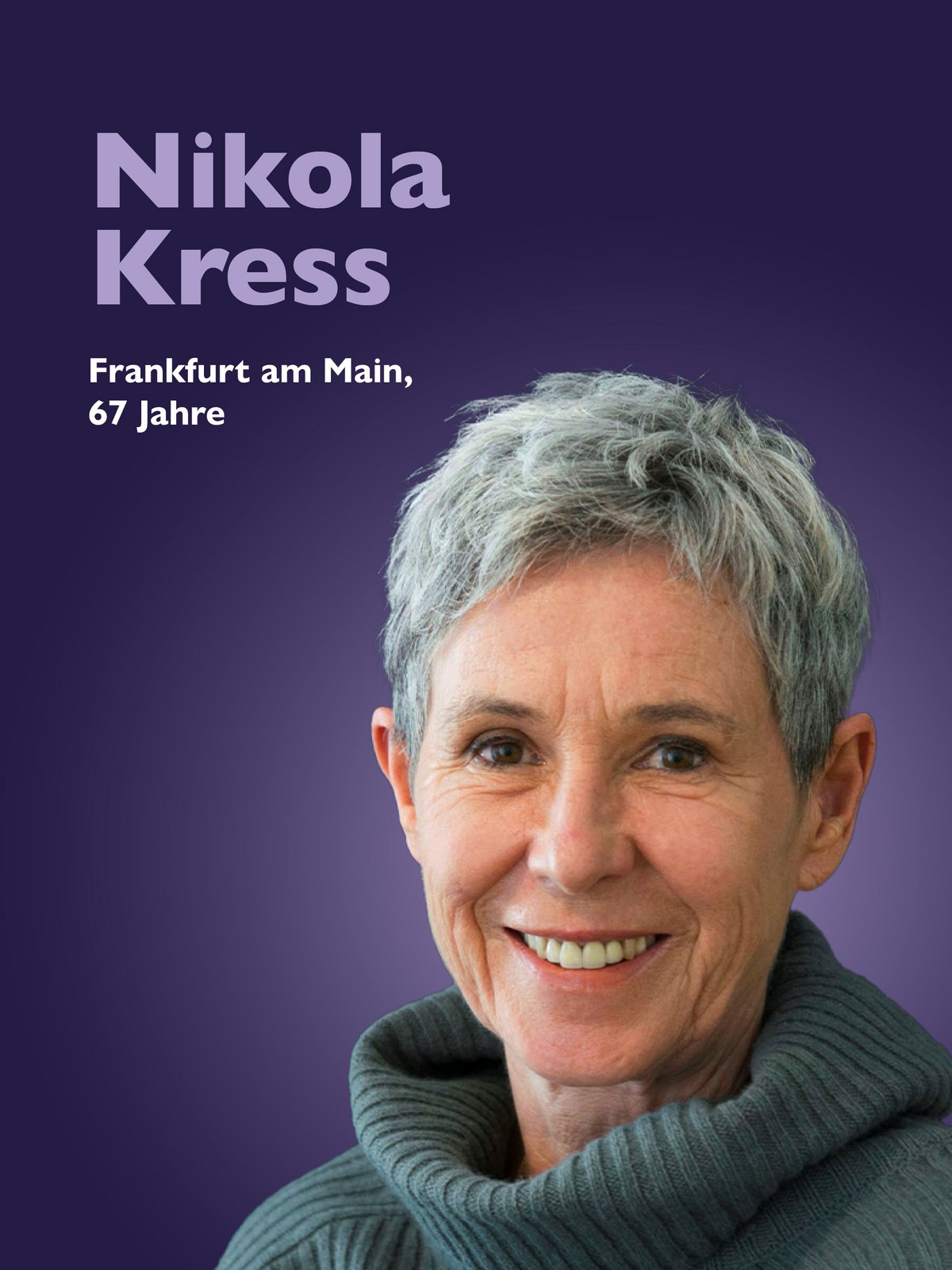Nikola Kress, Frankfurt am Main, 67 Jahre