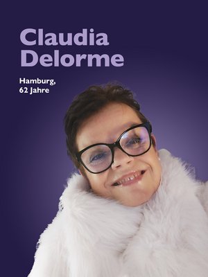 Claudia Delorme, Hamburg, 62 Jahre