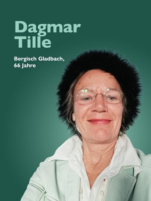 Dagmar Tille, Bergisch Gladbach, 66 Jahre